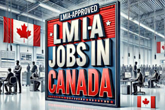 assist in preparing documents for canada lmia application process