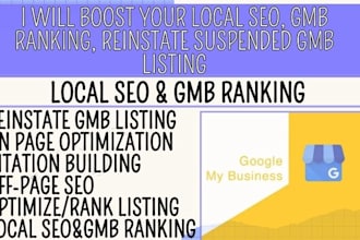 boost your local SEO, gmb ranking, and also reinstate suspended gmb listing