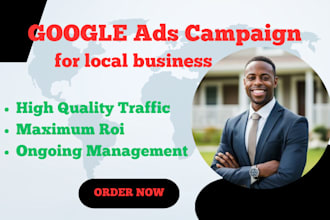 setup and manage google ads PPC campaign for local business