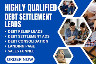 generate hot debt relief leads debt settlement ads debt consolidation website