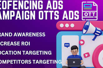 setup geofencing and ott ads for your physical store and website