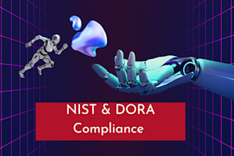 do nist cybersecurity and dora compliance services for your business