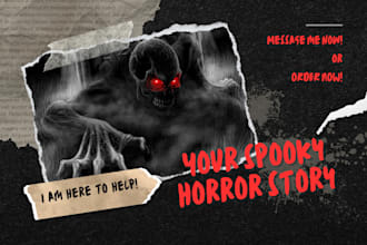 ghostwrite or rewrite a horror story that you will love