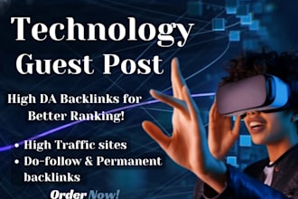 do tech guest post on high da tech blog with tech backlinks