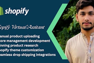 be your shopify virtual assistant  full store setup and management
