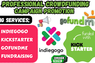 do crowdfunding campaign promotion on indiegogo gofundme kickstarter campaign