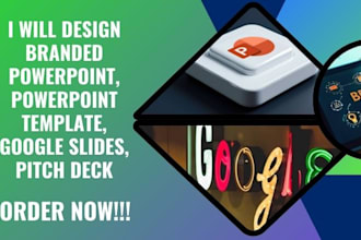 design branded powerpoint, powerpoint template, google slides, pitch deck