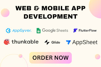 build apps with glide appsheet appgyver google sheet thunkable flutterflow