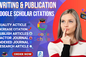 write and publish articles in google scholar, increase your citation index