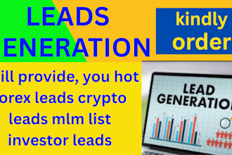 provide hot forex crypto leads, sales leads, depositor leads, ecommerce leads