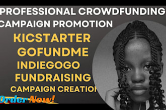 do crowdfunding promotion kickstarter, gofundme fundraising campaign marketing