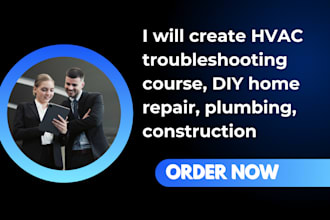 create hvac troubleshooting course, plumbing construction course, powerpoint