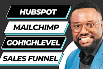 setup mailchimp, hubspot and gohighlevel email automation and leads sales funnel