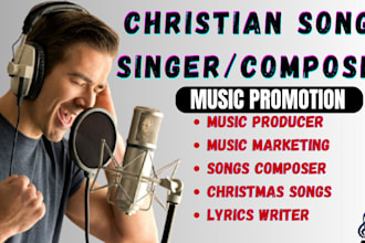 be your lyric writer composer singer music producer for your pop gospel rnb song
