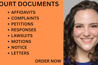 write and respond to complaints, motions, lawsuits, affidavits, and appeals