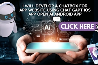 develop a chatbox for app website using chat gpt ios app open ai andriod app