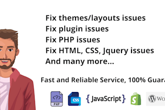 fix HTML, CSS, js, wordpress, and shopify issues for you
