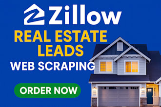 do zillow real estate web scraping and generate verified leads