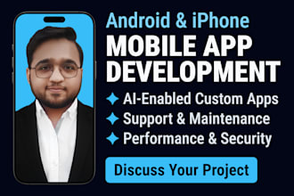 create a modern mobile app, android and iphone development