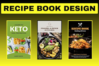 cookbook cover design, cookbooks, recipe book, ebook papperback book formatting