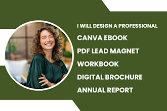 canva ebook design, pdf lead magnet, workbook, digital brochure annual report
