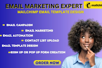 setup mailchimp, design email template, email campaign