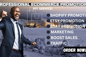 promote your ecommerce sales expert promotion for shopify,ebay,etsy and amazon