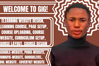 build elearning website on thinkific, podia, covertkit, teachable course website