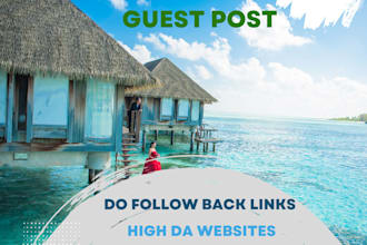 provide travel blogs and high DR travel guest posts