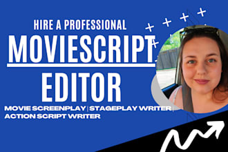 edit and improve your movie script, screenplay stageplay