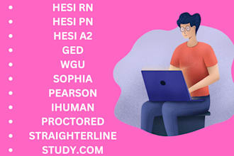 help with hesi, wgu,praxis, straighterline final and other proctored tests