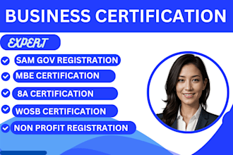 do mbe, 501c3, non profit registration, 8a, wosb,sdvosb, samgov, llc, cage code