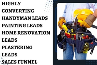 generate handyman leads painting leads home renovation leads plastering leads
