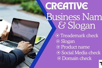 create business name ideas, slogan, product name