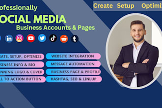 create setup and optimize social media accounts and pages