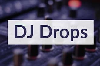 produce a professional dj drop