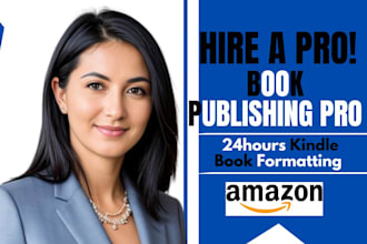 publish book on amazon kindle kdp amazon kdp book publishing book formatting