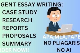 write urgent essays, case studies, proposals, summaries, reports in apa mla