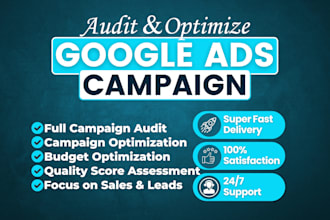 audit and optimize google ads adwords search ads PPC campaigns as SEM specialist