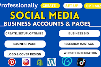 create and setup all social media accounts and business page management