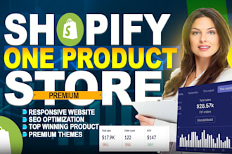 create one product shopify store or shopify dropshipping premium store