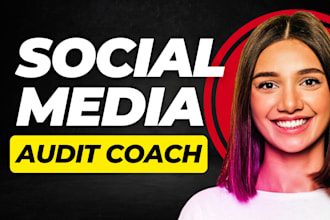 be your social media audit and content strategy coach