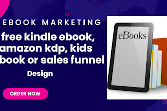 promote and advertise free kindle ebook, amazon kdp, kids book or sales funnel