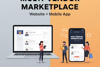 build a multivendor marketplace website with dokan or wcfm and create mobile app