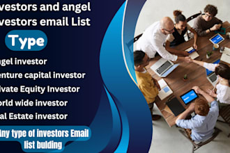 give you valid email list of investor or angel investors