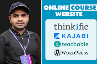 build online course website in thinkific, wordpress, teachable, or kajabi