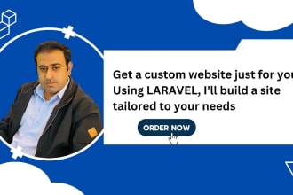 develop laravel based custom website, online store or real estate application