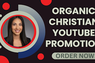 organically top christian youtube promotion