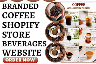 build coffee store coffee shopify store coffee website coffee dropshipping store