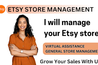 be your etsy store virtual assistant manage etsy shop promotion order management